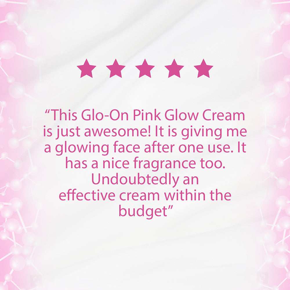 Glo On Pink Glow Cream with American Skin Technology , Enriched with Vitamin C,E, B3 &amp; Glow Boosters, For Bright, Glowing, Spot Less Skin, Sun Protection, All Skin Types (25gm)