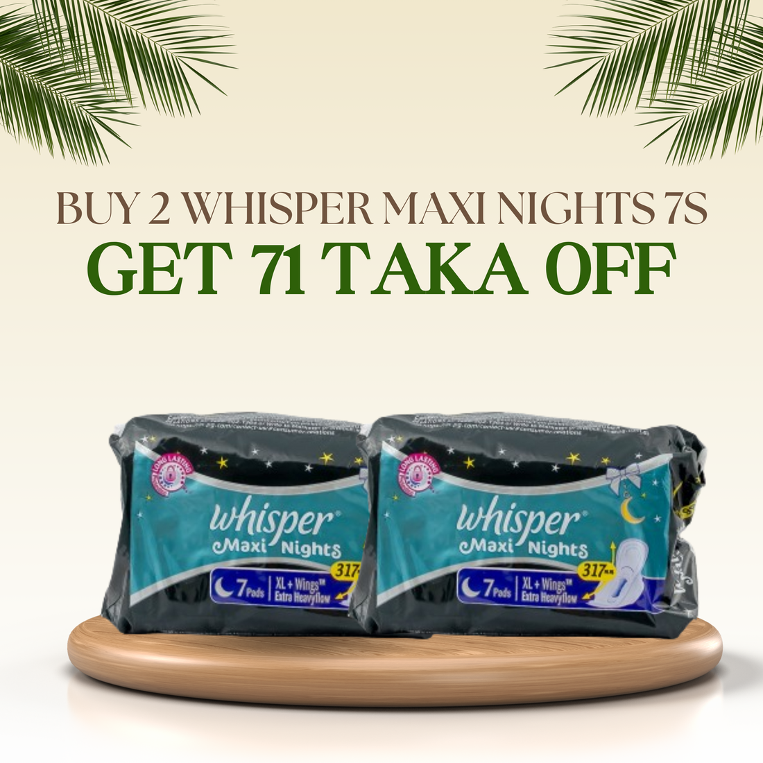 Buy 2 Whisper Maxi Nights Wings Heavy Flow Sanitary Pads XL 7 Napkins Get (71 tk Off)